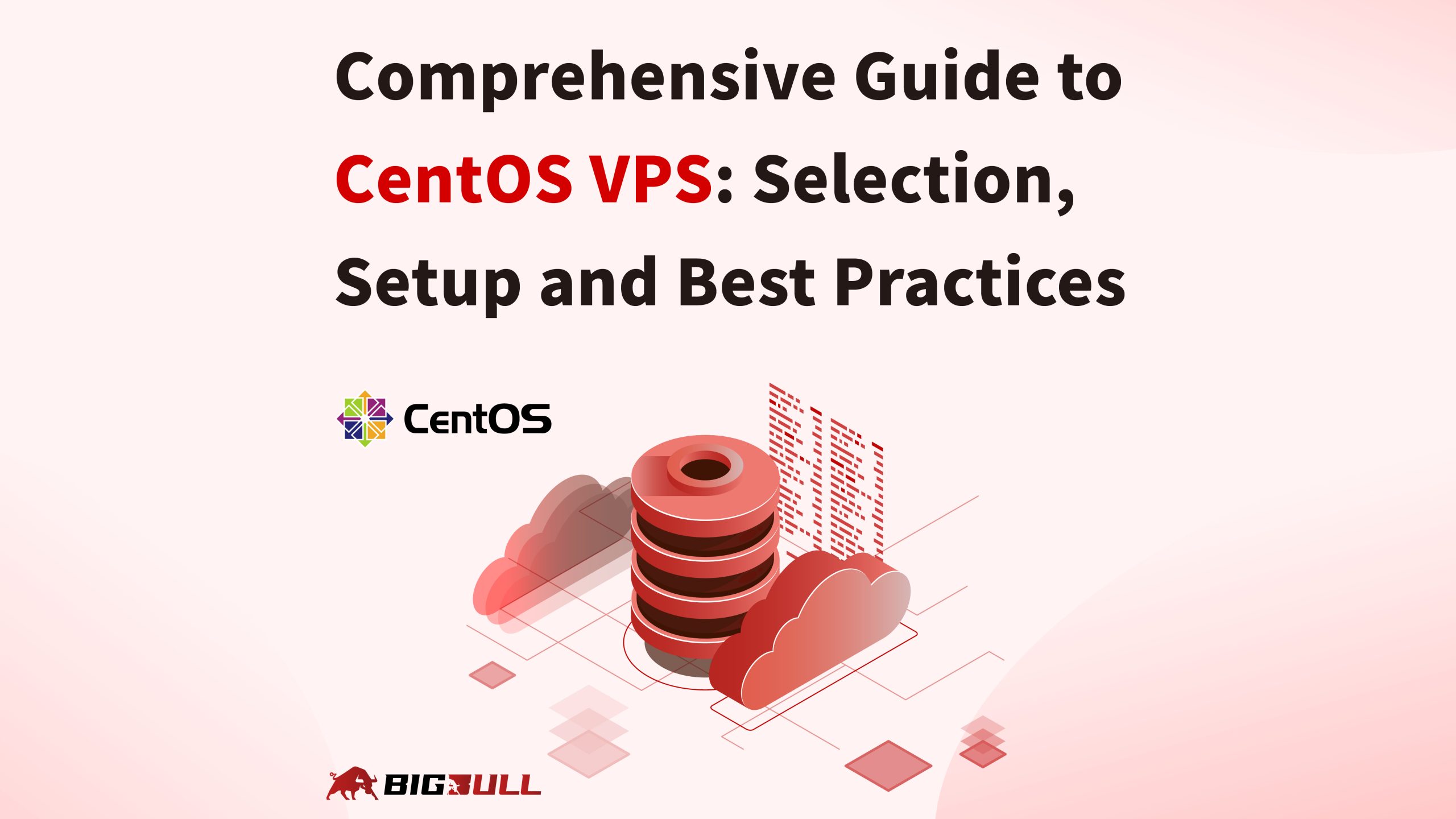 Complete Guide to CentOS VPS: Setup, Optimization, and Best Practices